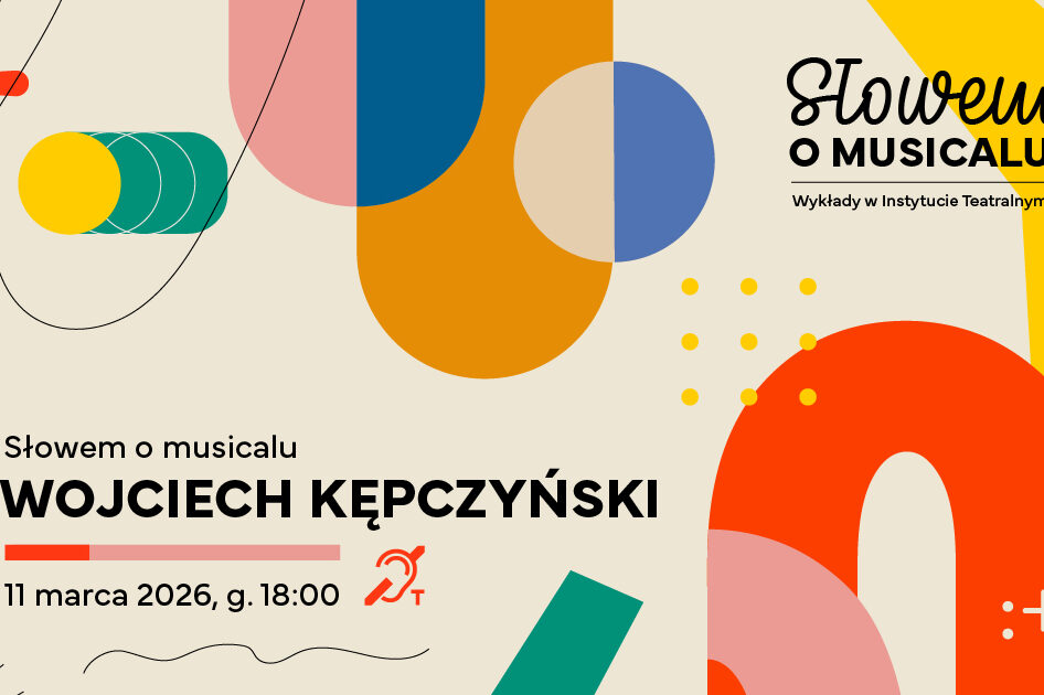 fot. Instytut Teatralny