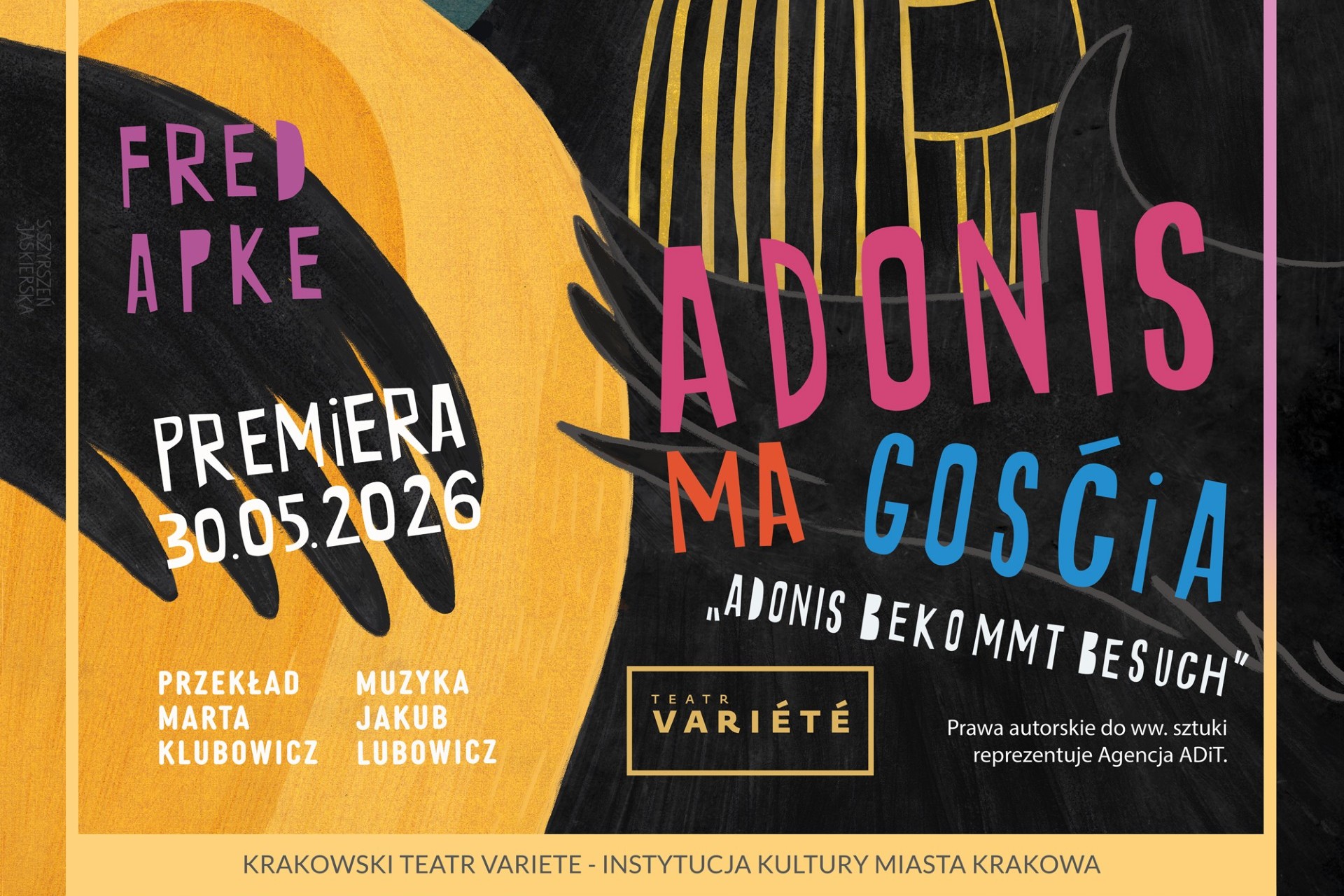 mat. plakat Teatr Variete w Krakowie - autorka: Sylwia Szyrszeń-Jaskierska