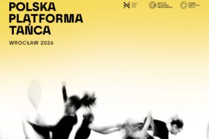 mat. plakat Polskiej Platformy Tańca