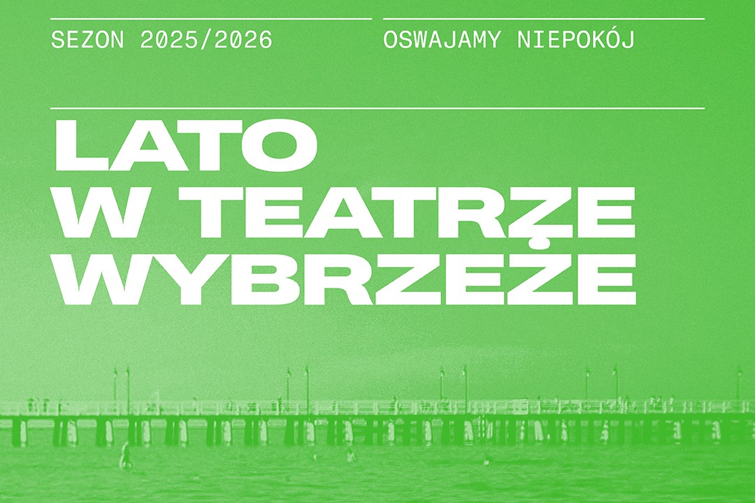 mat. plakat Teatru Wybrzeże w Gdańsku
