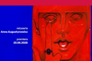 mat. Teatr Narodowy w Warszawie (autorka plakatu: Joanna Ambroz)
