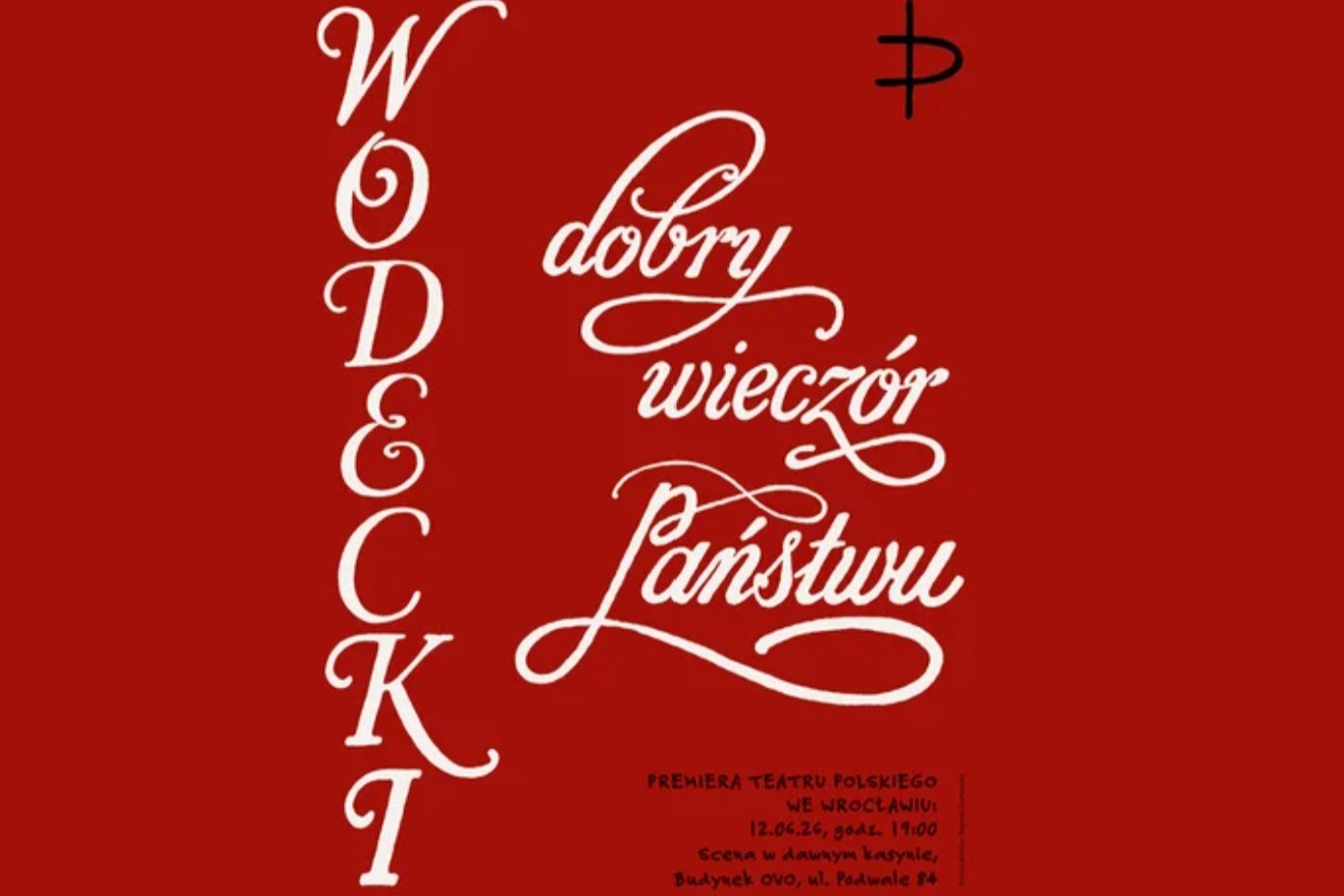 mat. plakat Teatru Polskiego we Wrocławiu