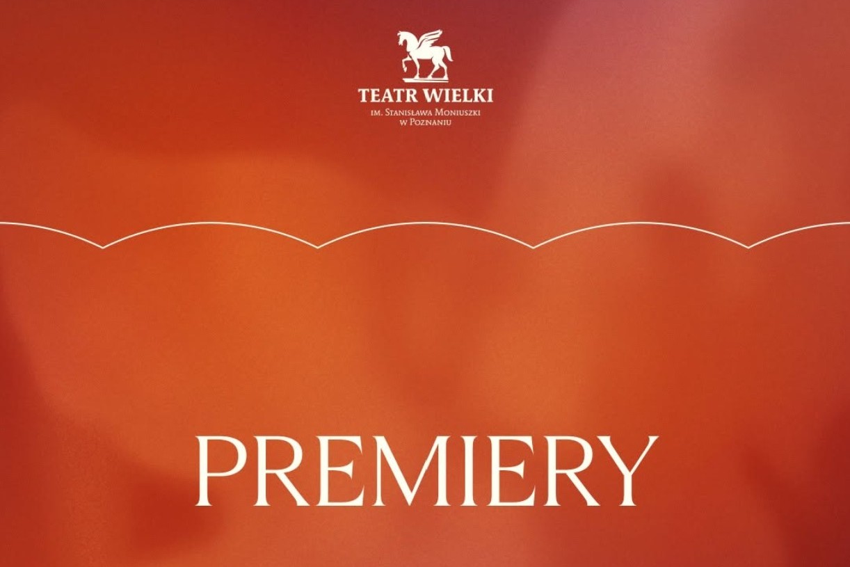 mat. plakat Teatr Wielki w Poznaniu