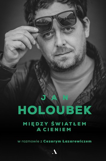 Jan Holoubek – nie tylko syn Gustawa