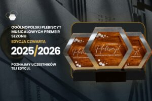 infografika: Ogólnopolski Plebiscyt Musicalowych Premier Sezonu 