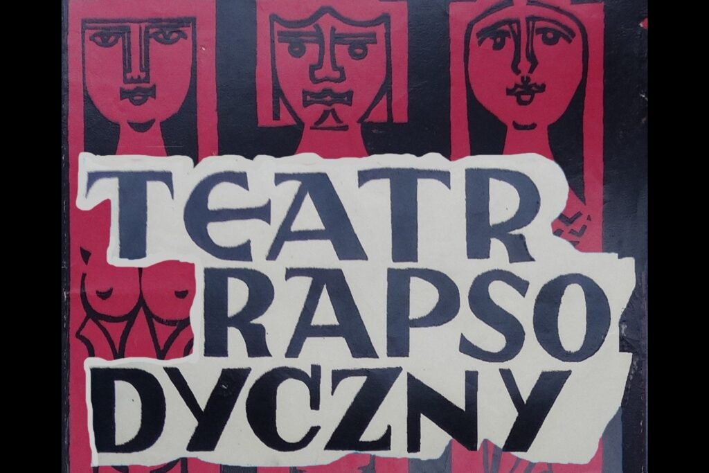 plakat wystawy poświęconej Teatrowi Rapsodycznemu - Archiwum Narodowe w Krakowie