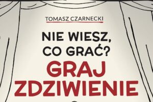 infografika: Tomasz Czarnecki