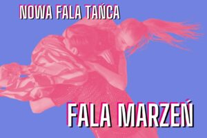 "Fala marzeń" - plakat