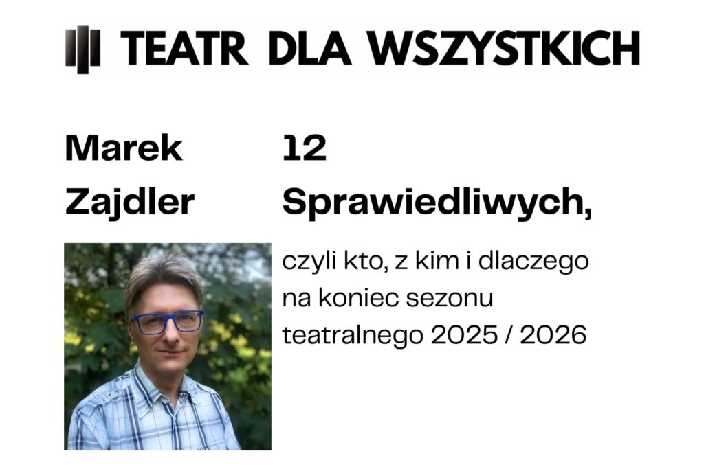 infografika: mat. Teatr dla Wszystkich