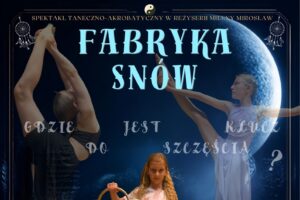 plakat "Fabryka snów"