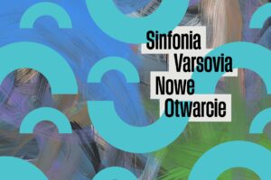 fot. Sinfonia Varsovia