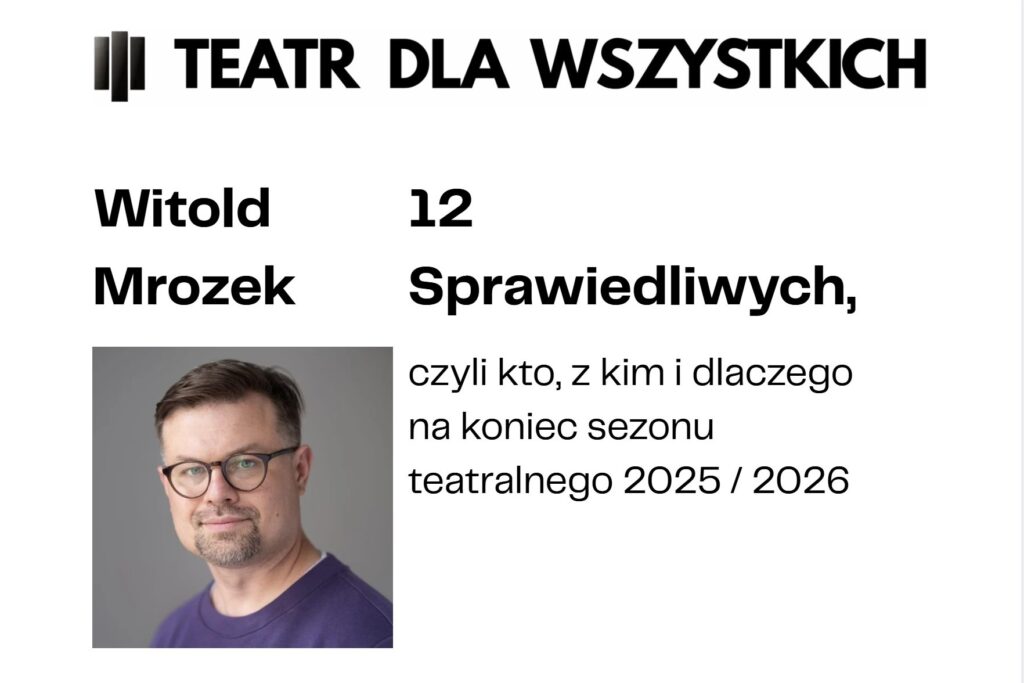 infografika: mat. Teatr dla Wszystkich