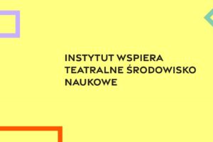 ogłoszenie Instytutu Teatralnego