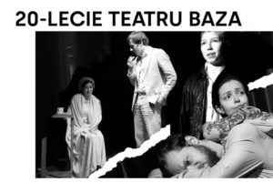 plakat: Teatr Baza