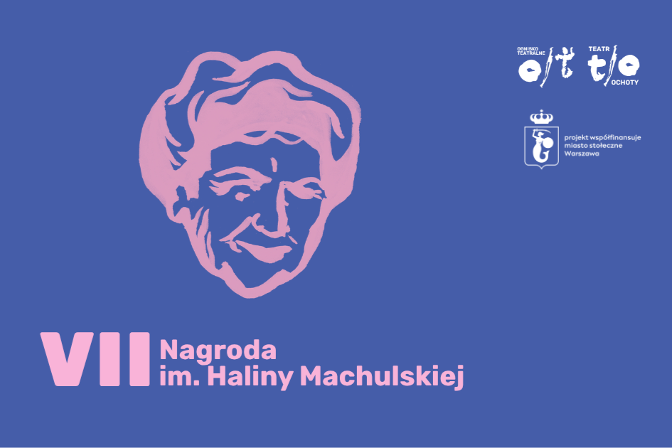 plakat: VII Nagroda im. Haliny Machulskiej