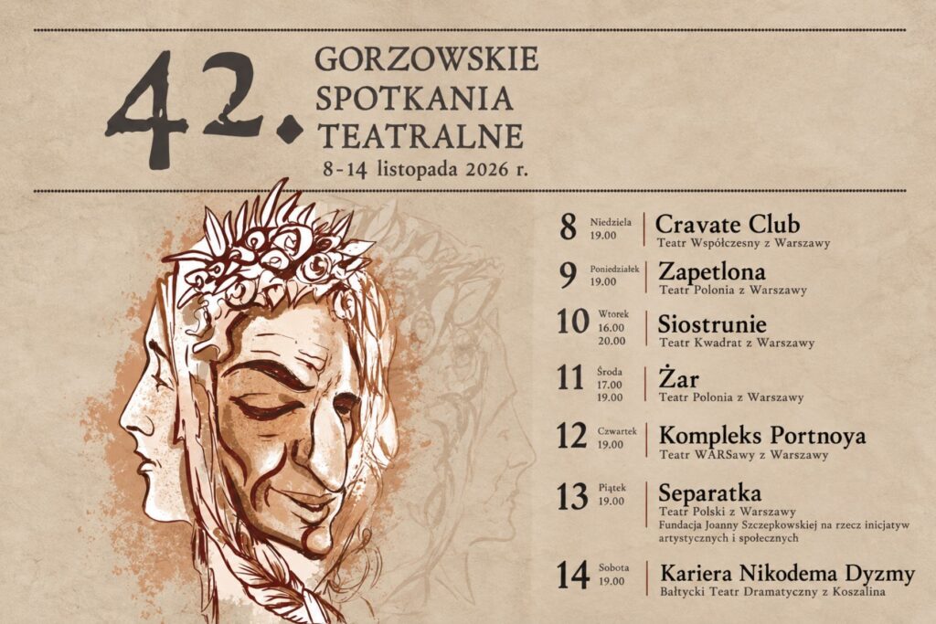 42. Gorzowskie Spotkania Teatralne