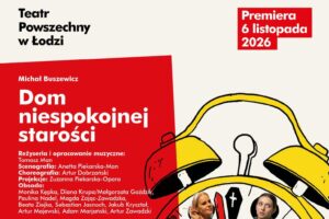 infografika: Teatr Powszechny w Łodzi