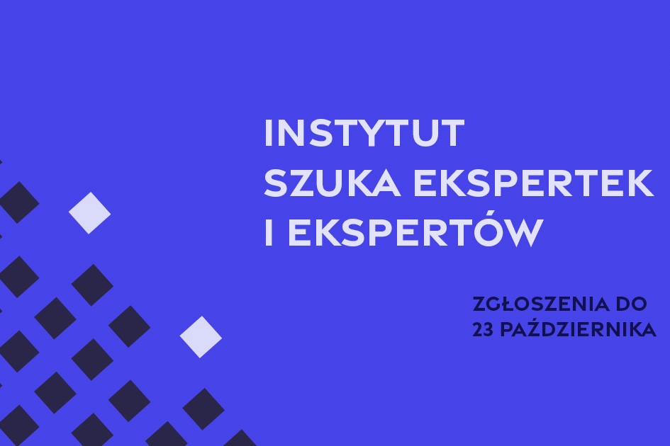 Instytu Teatralny szuka ekspertek i ekspertów, infografika