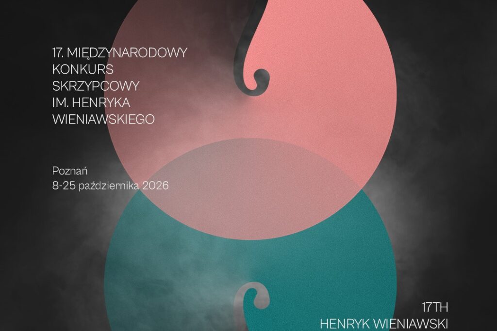 plakat: 17. Międzynarodowy Konkurs Skrzypcowy im. Henryka Wieniawskiego