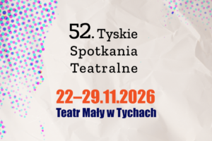 fot. Teatr Mały w Tychach