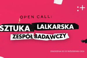infografika: Open Call Instytutu Teatralnego do zespołu badawczego sztuki lalkarskiej