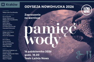 plakat: Teatr Łaźnia Nowa