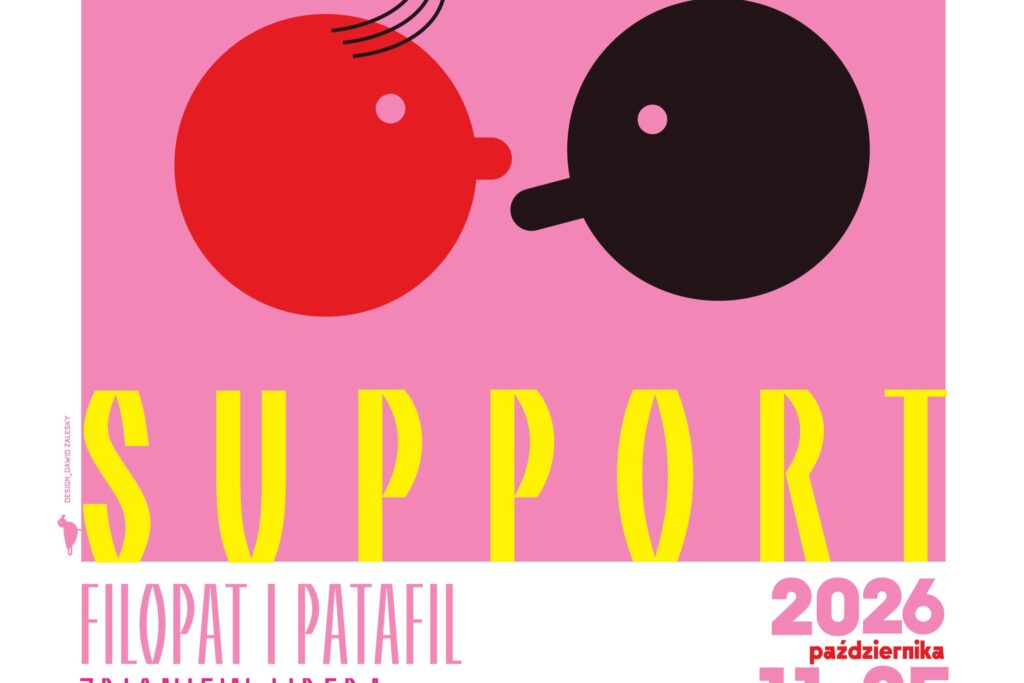 Filopat i Patafil, RAPORT SUPPORT plakat
